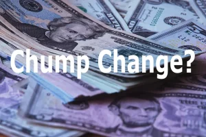 chump change graphic